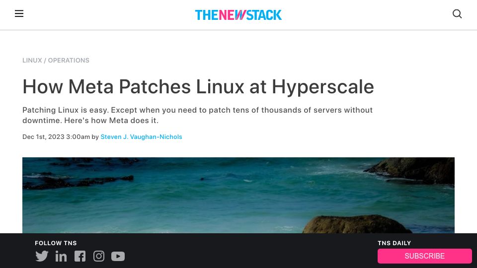 Screenshot of thenewstack.io: How Meta patches Linux at hyperscale