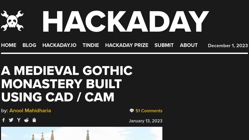 Screenshot of hackaday.com: A medieval Gothic monastery built using CAD / CAM