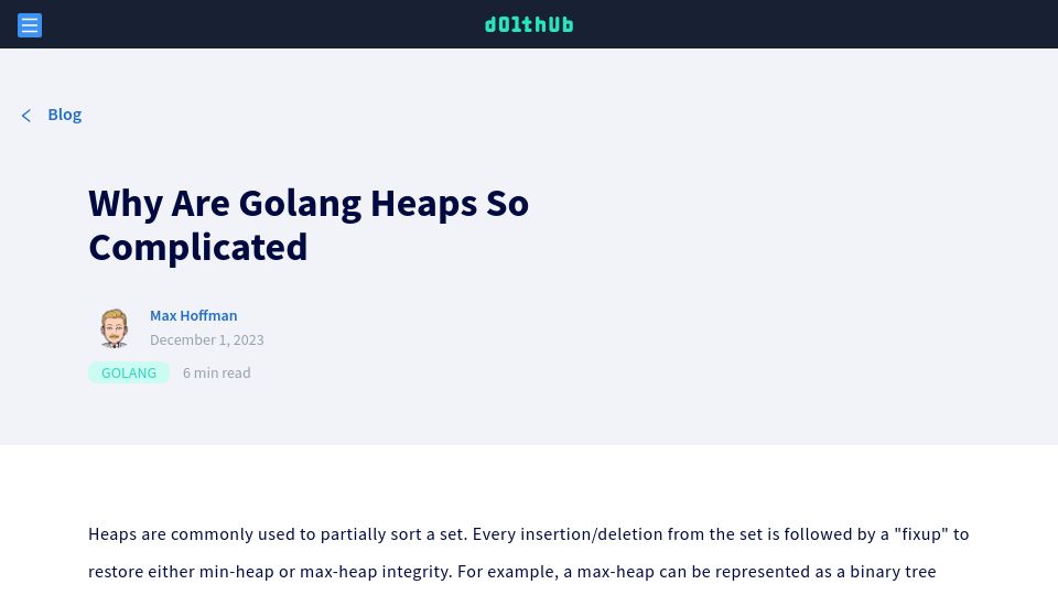 Screenshot of dolthub.com: Why are Golang heaps so complicated