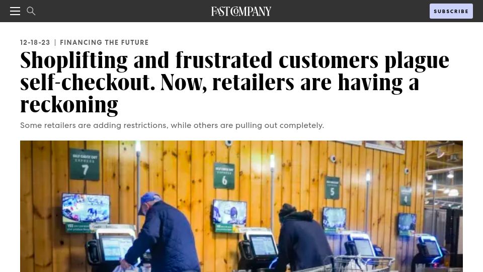 Screenshot of fastcompany.com: Shoplifting and frustrated customers plague self-checkout