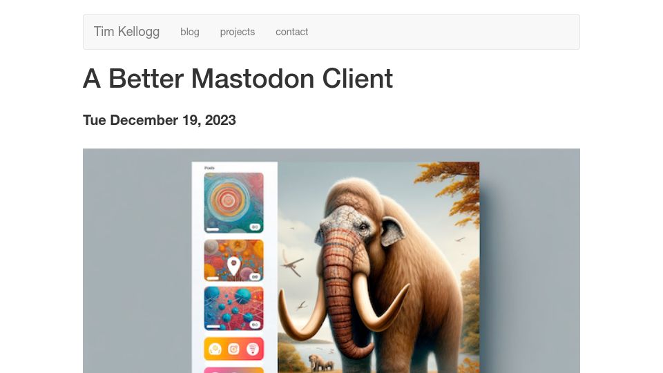 Screenshot of timkellogg.me: A better Mastodon client?