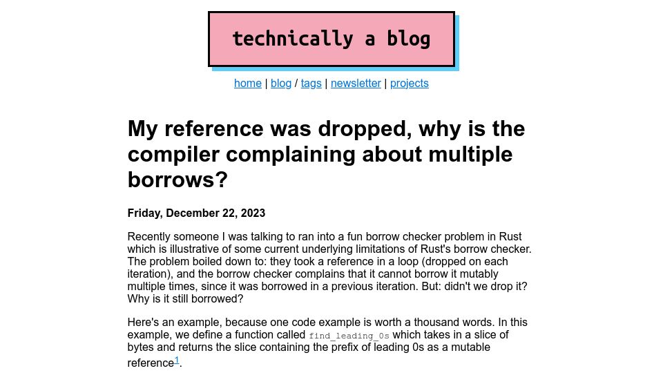 Screenshot of ntietz.com: My reference was dropped, why is the compiler complaining about multiple borrow