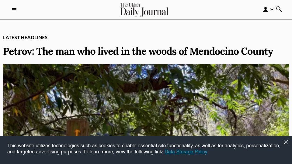 Screenshot of ukiahdailyjournal.com: Petrov: A man who lived in the woods of Mendocino County (2022)