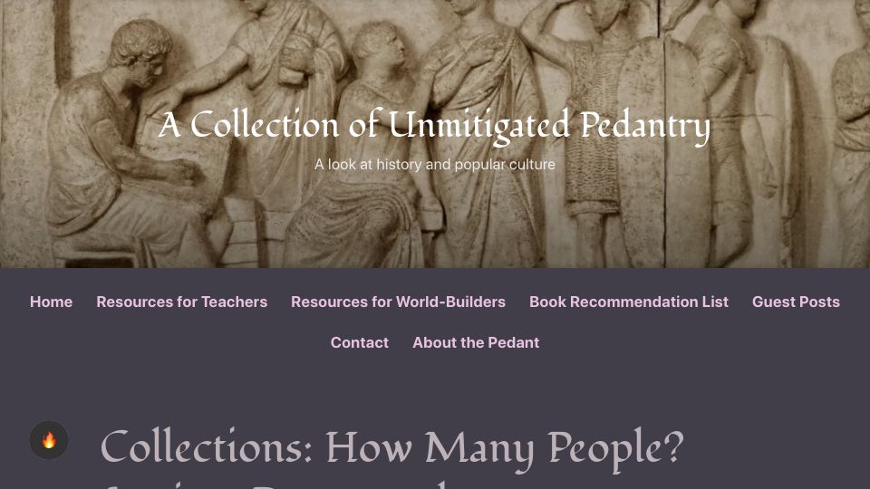 Screenshot of acoup.blog: How Many People? Ancient Demography
