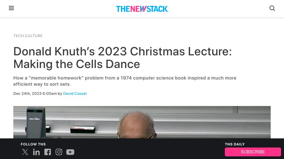 Screenshot of thenewstack.io: Donald Knuth’s 2023 Christmas Lecture: Making the Cells Dance