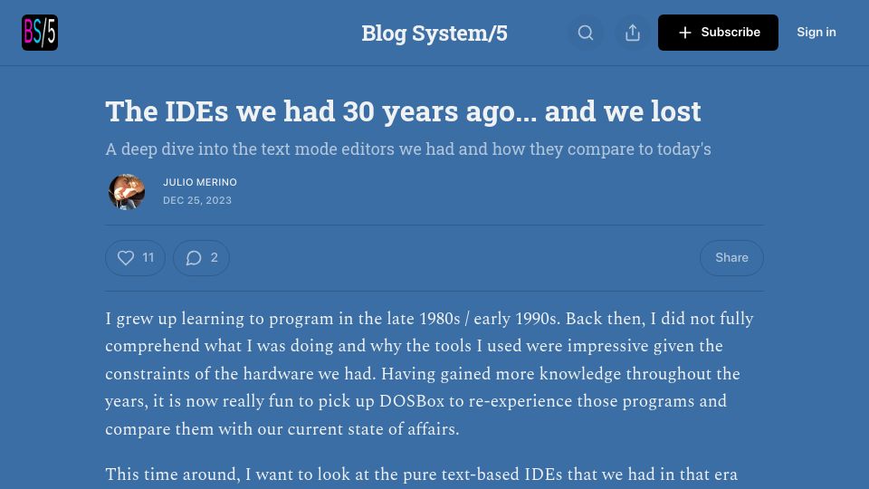 Screenshot of blogsystem5.substack.com: IDEs we had 30 years ago