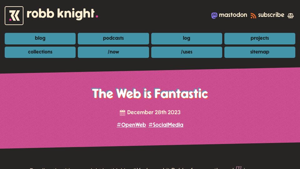 Screenshot of rknight.me: The Web Is Fantastic