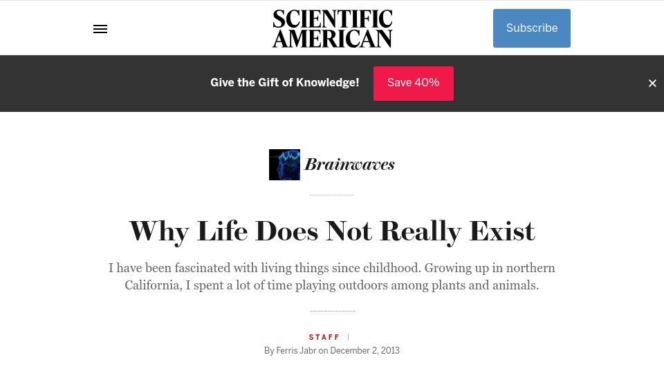 Screenshot of blogs.scientificamerican.com: Why Life Does Not Really Exist (2013)