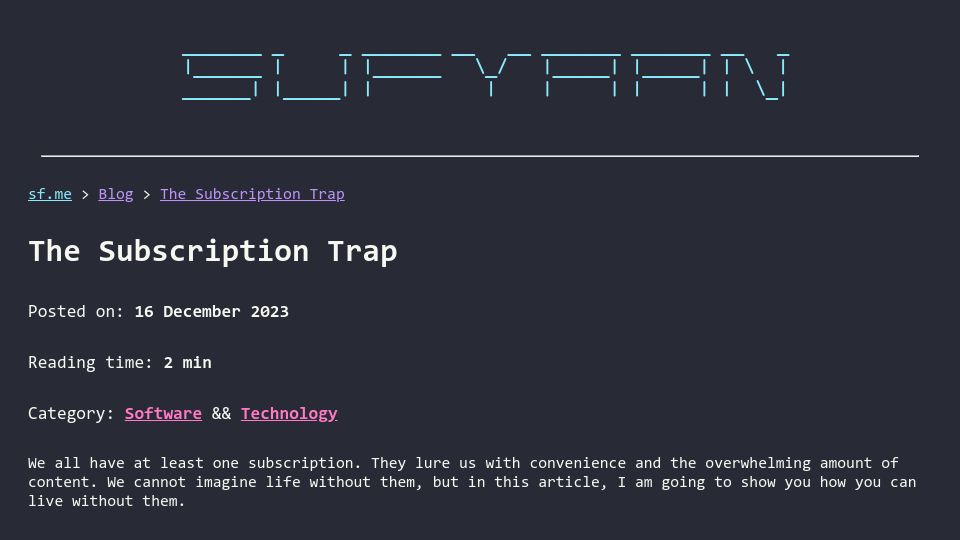 Screenshot of sufyaan.me: The Subscription Trap