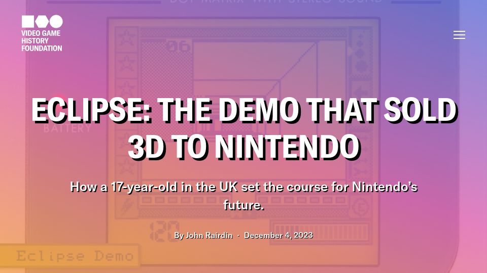 Screenshot of gamehistory.org: Eclipse: The Demo that Sold 3D to Nintendo