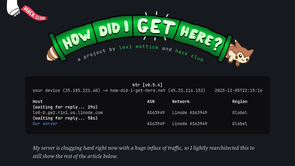 Screenshot of how-did-i-get-here.net: Show HN: How did your computer reach my server?