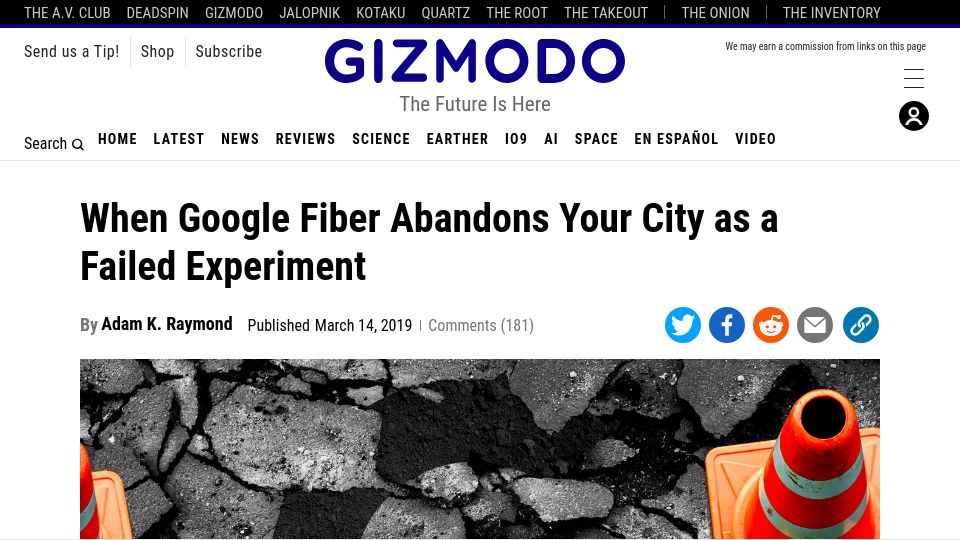 Screenshot of gizmodo.com: When Google Fiber abandons your city as a failed experiment (2019)