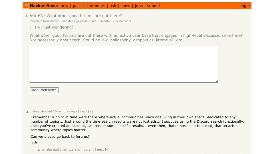 Screenshot of Hacker News post: Ask HN: What other good forums are out there?