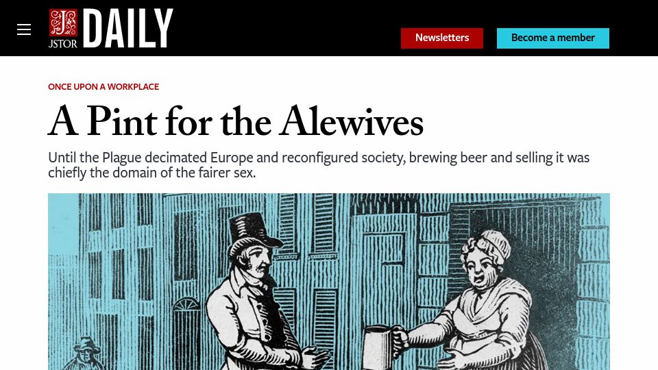 Screenshot of daily.jstor.org: Until the 14th century women dominated the field of beer brewing