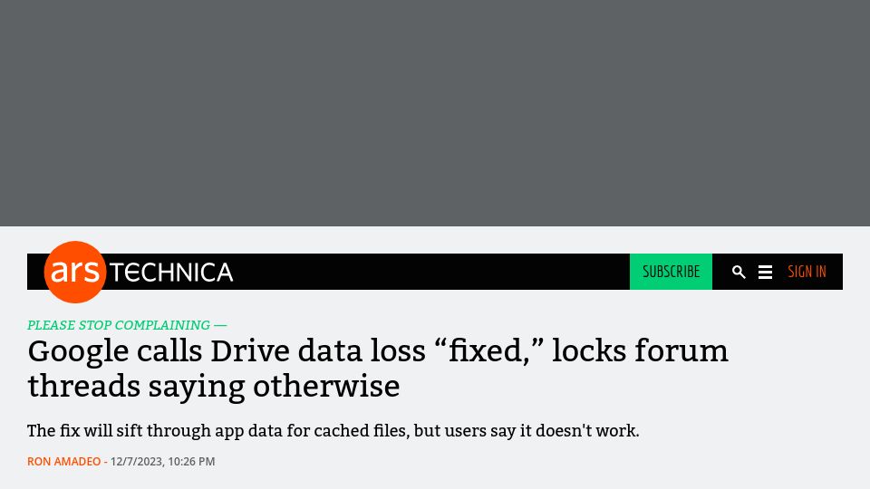 Screenshot of arstechnica.com: Google calls Drive data loss "fixed," locks forum threads saying otherwise