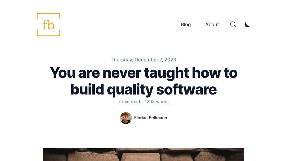 Screenshot of florianbellmann.com: You are never taught how to build quality software