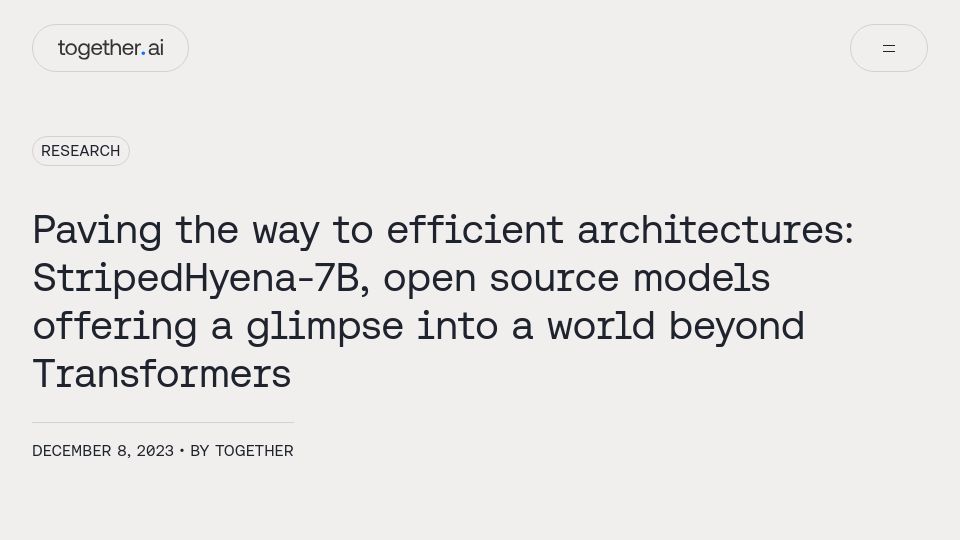 Screenshot of together.ai: Paving the way to efficient architectures: StripedHyena-7B