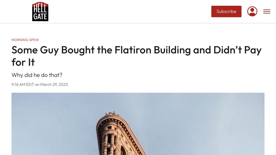 Screenshot of hellgatenyc.com: A VC bought the Flatiron Building and didn’t pay for it