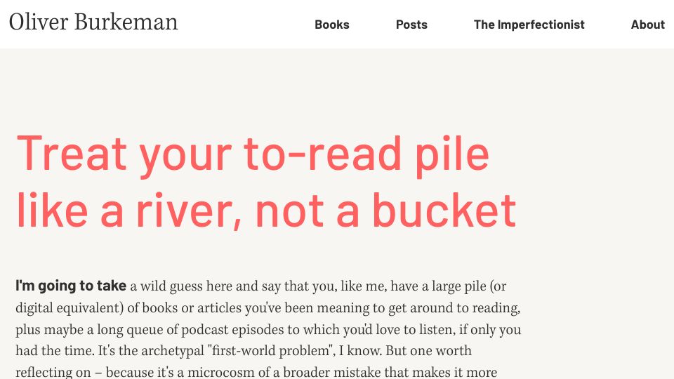 Screenshot of oliverburkeman.com: Treat your to-read pile like a river, not a bucket