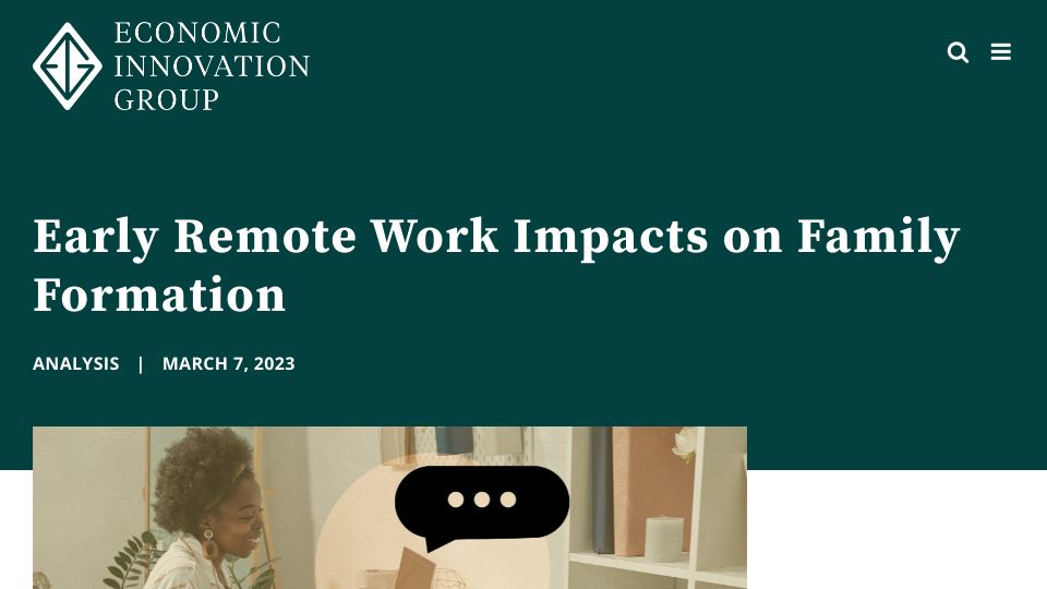 Screenshot of eig.org: Early Remote Work Impacts on Family Formation