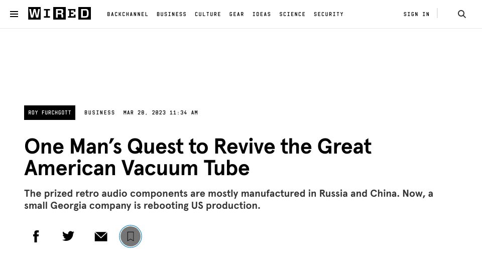 Screenshot of wired.com: One man’s quest to revive the great American vacuum tube