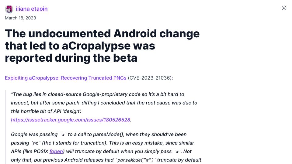 Screenshot of iliana.fyi: The undocumented Android change that led to aCropalypse was reported during beta