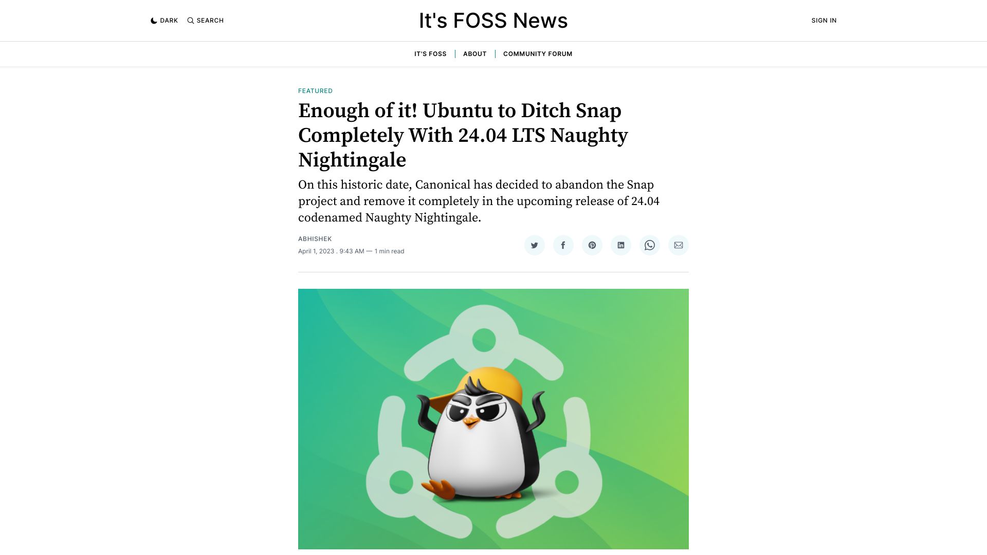 Screenshot of news.itsfoss.com: Canonical to abandon Snap, remove in Ubuntu 24.04 LTS