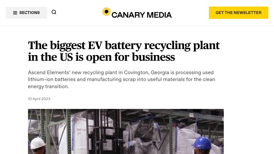 Screenshot of canarymedia.com: The biggest EV battery recycling plant in the US is open for business