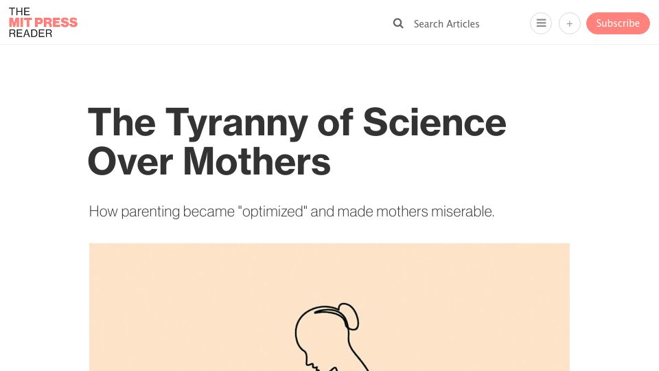 Screenshot of thereader.mitpress.mit.edu: The Tyranny of Science over Mothers