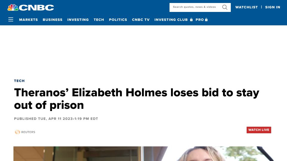 Screenshot of cnbc.com: Elizabeth Holmes loses bid to stay out of prison