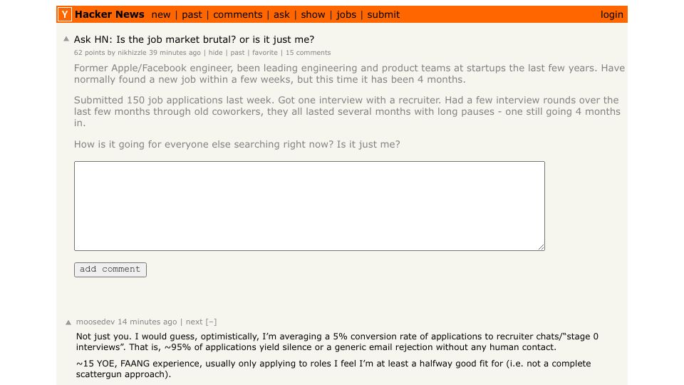Screenshot of Hacker News post: Ask HN: Is the job market brutal? or is it just me?