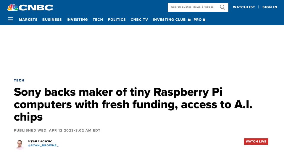 Screenshot of cnbc.com: Sony backs Raspberry Pi with fresh funding, access to A.I. chips