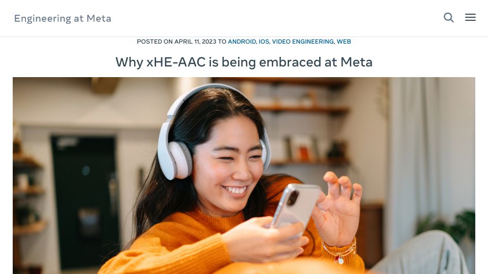 Screenshot of engineering.fb.com: Why xHE-AAC is being embraced at Meta