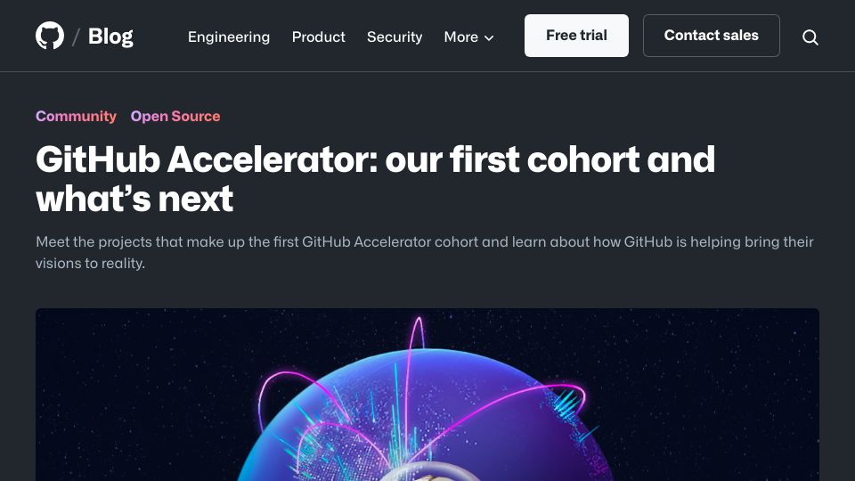 Screenshot of github.blog: GitHub Accelerator: our first cohort and what’s next