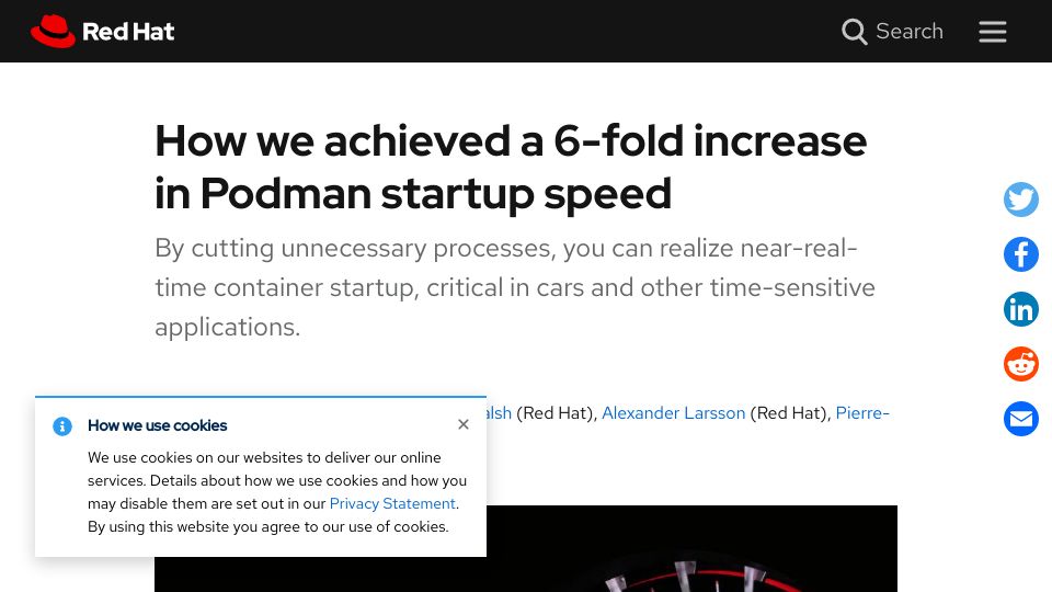 Screenshot of redhat.com: We achieved a 6-fold increase in Podman startup speed