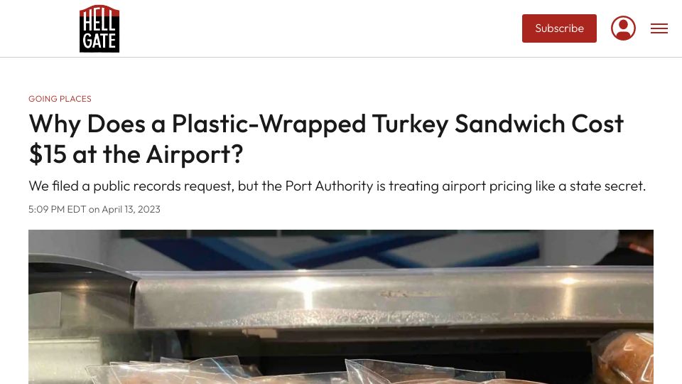 Screenshot of hellgatenyc.com: Why does a plastic-wrapped turkey sandwich cost $15 at the NYC airport?