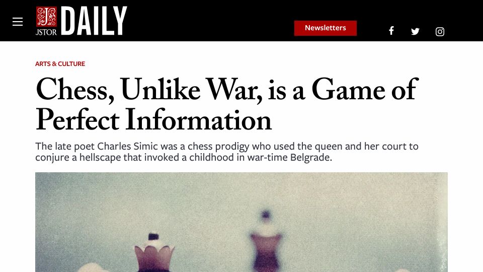 Screenshot of daily.jstor.org: Chess, unlike war, is a game of perfect information