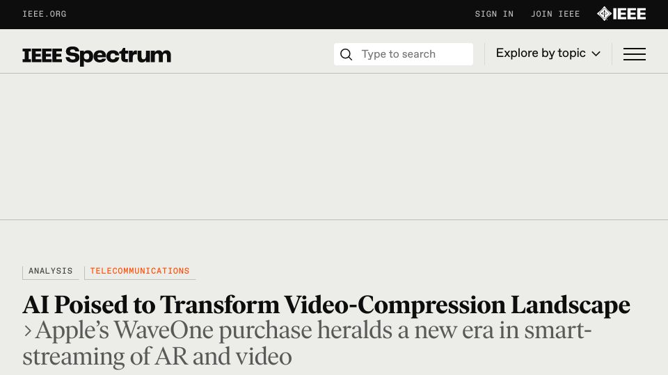 Screenshot of spectrum.ieee.org: AI Poised to Transform Video Compression Landscape