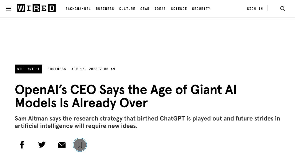 Screenshot of wired.com: OpenAI’s CEO says the age of giant AI models is already over