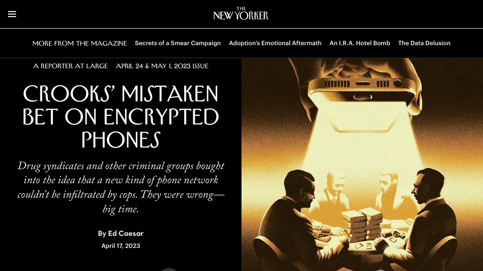 Screenshot of newyorker.com: Crooks’ mistaken bet on encrypted phones
