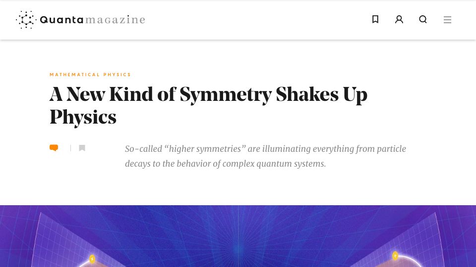 Screenshot of quantamagazine.org: A new kind of symmetry shakes up physics