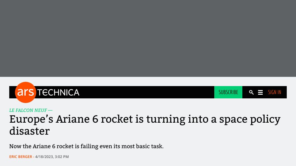 Screenshot of arstechnica.com: Europe’s Ariane 6 rocket is turning into a space policy disaster