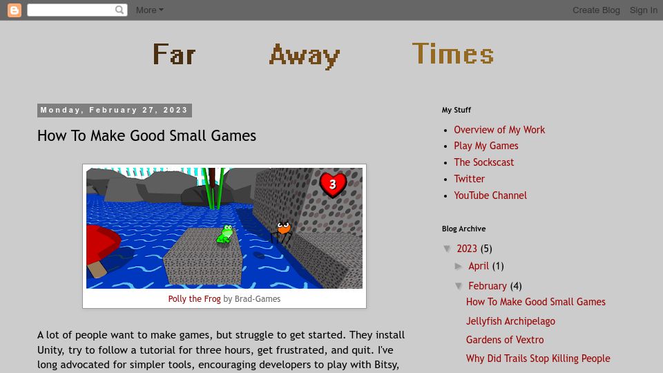 Screenshot of farawaytimes.blogspot.com: How to make good small games