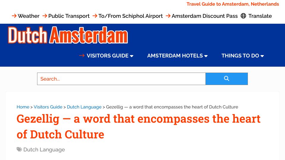 Screenshot of dutchamsterdam.nl: Gezellig – a word that encompasses the heart of Dutch Culture