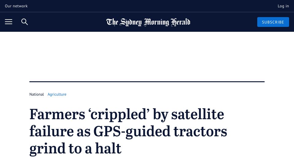 Screenshot of smh.com.au: Farmers ‘crippled’ by satellite failure as GPS-guided tractors grind to a halt