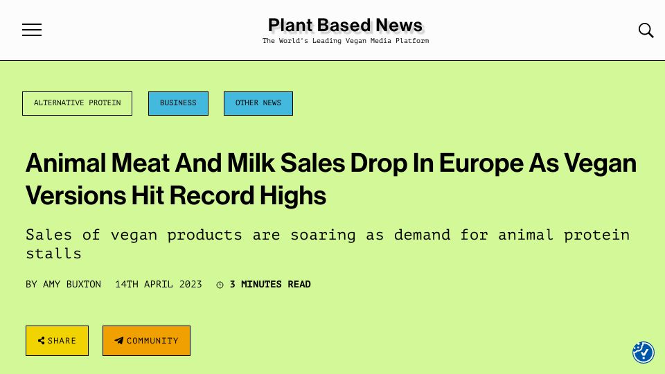 Screenshot of plantbasednews.org: Animal Meat and Milk Sales Drop in Europe as Vegan Versions Hit Record Highs
