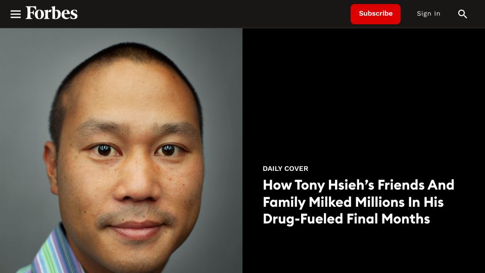 Screenshot of forbes.com: Tony Hsieh’s Friends/Family Milked Millions in His Drug-Fueled Final Months