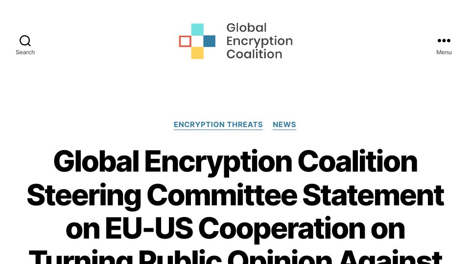 Screenshot of globalencryption.org: Statement on EU-US Cooperation on Turning Public Opinion Against Encryption
