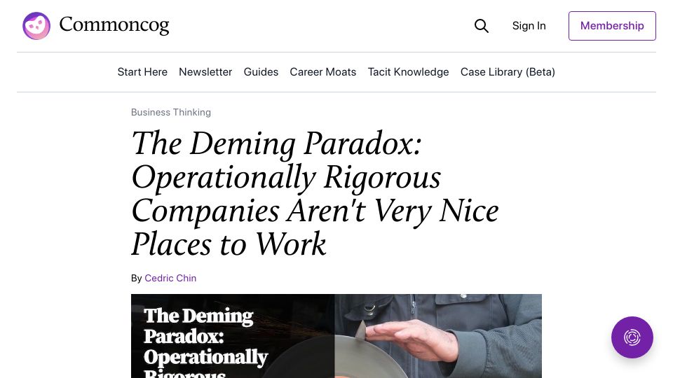 Screenshot of commoncog.com: Deming Paradox: Operationally rigorous companies aren't nice places to work