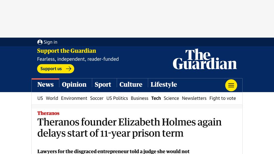 Screenshot of theguardian.com: Theranos founder Elizabeth Holmes again delays start of 11-year prison term